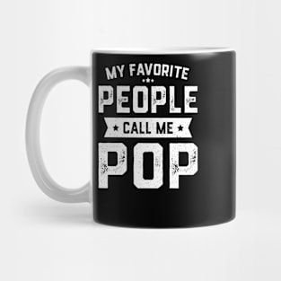 My Favorite People Call Me Pop Mug